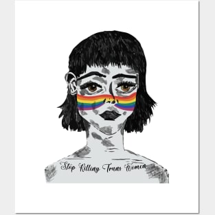 'Stop Killing Trans Women' Social Inclusion Shirt Posters and Art